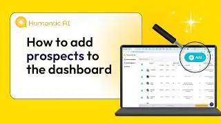How to add prospects on the Humantic AI dashboard