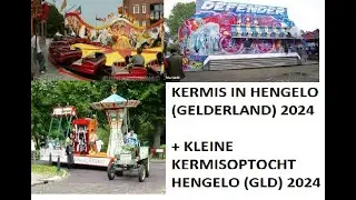 KERMIS & KERMISOPTOCHT : HENGELO (GELDERLAND 2024)