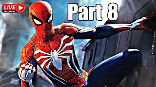Marvel's Spider-Man PC Gameplay - I'M BECOME A SPIDERMAN | #8