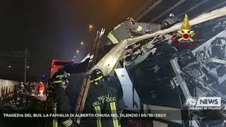 TRAGEDIA DEL BUS, LA FAMIGLIA DI ALBERTO CHIUSA NEL SILENZIO | 05/10/2023