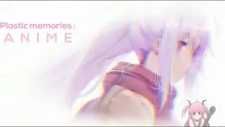 Plastic memories Song Ending Anime |  Asayake no Starmine | By  Asami Imai #animemusic