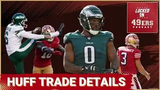 The Final Wish Watch // Bryce Huff Trade Details