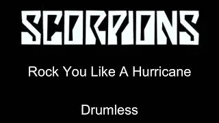 Scorpions Rock You Like A Hurricane Drumless