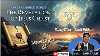 BANJARA BIBLE STUDY (Revelation 11)by Rev. Christopher Boda #bible #biblestudy #bibleverse #banjara