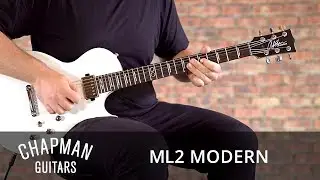 Chapman Guitars ML2 Modern