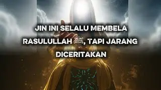 Jin kesayangan Rasulullah Saw‼️