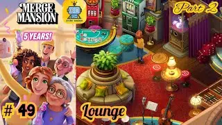 Merge Mansion Story : Lounge Part 2 #49
