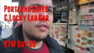 Portland Cafes and Lucky Lab Bar - RTW Day 50 - Two Minute Travel