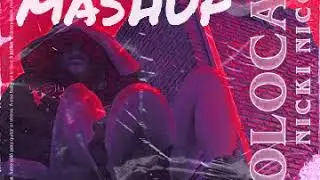 Nicki Nicole - Colocao nonstop MaShup DJXMO