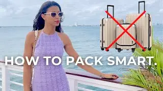 Stop Overpacking for Trips! | How to Pack Smart for any Vacation