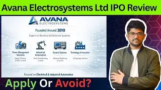 Avana Electrosystems IPO Review | GMP, Financials & Expert Verdict | Apply or Avoid?