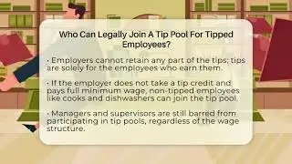 Who Can Legally Join A Tip Pool For Tipped Employees? - Labor and Employment Law Expert