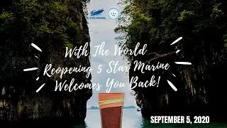 With The World Reopening 5 Star Marine Welcomes You Back!