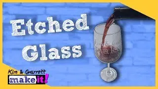 How To Make An Etched Wine Glass DIY Craft