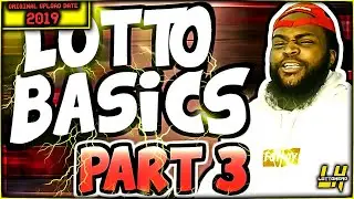 BASIC Things You Need To Know When Playing The Lottery Pt 3!