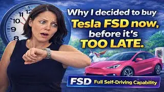 Tesla Is Removing the Option to Buy FSD &mdash; Here&rsquo;s why I think it's a smart move to buy it now