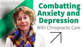 Combatting Anxiety and Depression With Chiropractic Care | Chiropractor in Shelburne, VT