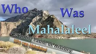 Who was Mahalaleel - Generation 5