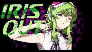 IRIS OUT [GUMI SV2]