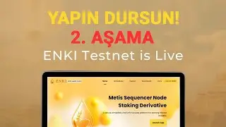 ENKI Testnet 2. Aşama G&ouml;revleri S&uuml;re Kısıtlı / Yapın Dursun!
