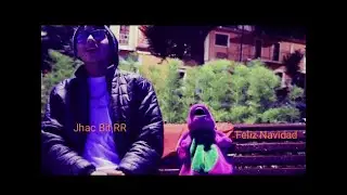 🎄Feliz Navidad🎄❤🌟2019- 2020 Jhac Bit RR (V&iacute;deo Oficial)🙋🙌