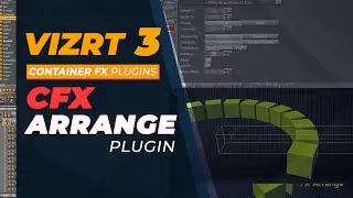 Vizrt 3 Container FX Arrange Plugin Tutorial