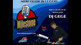 #Dj Gege (Typhoon)  Milestone Radio session 26.07.2023