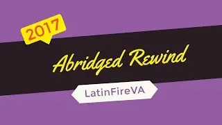 2017 Abridged Rewind