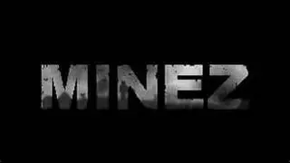 minez part 2