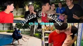 NOCHE DE CHICAS EN LA ALBERCA🙋🏻&zwj;♀️💅(con invitadas especiales)