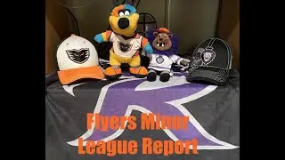 Flyers Minor League Report Royals Everblades