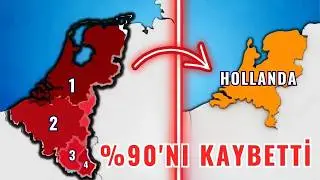 Hollanda topraklarının %100'ünü neden kaybetti?
