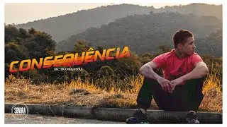 MC SK Original - Consequ&ecirc;ncias (Clipe Oficial)
