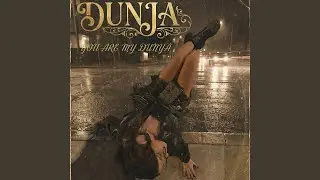 YOU ARE MY DUNYA