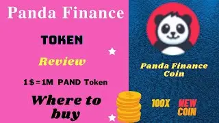 Panda Finance Token Review in Details and where to buy | Panda Finance Coin | Crypto 💰 Currency
