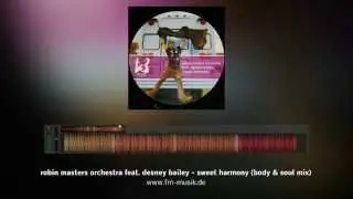 fmd18 - robin masters orchestra ft. desney bailey - sweet harmony (body and soul mix)