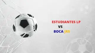 Predicci&oacute;n Estudiantes LP vs Boca Jrs Fecha N&deg; 2 Liga Argentina Temporada 2026