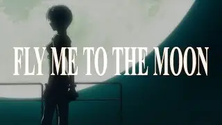 Fly Me To The Moon - Evangelion AMV