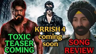 Toxic teaser release date confirm Krish 4 release date confirm border 2 song review 🔥#shortsviral 