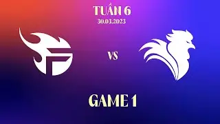 TFvs SE | V&aacute;n 1 | VCS 2023 Hừng Đ&ocirc;ng - Tuần 6 | 30.03.2023