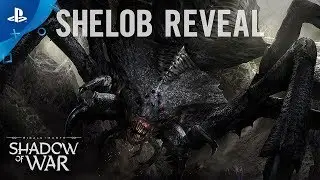 Shadow of War - Shelob Reveal Trailer | PS4