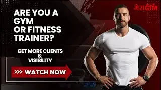 Create Gym Trainer & Fitness Trainer Profile on Meragym | Free Lead platform for Fitness Trainer