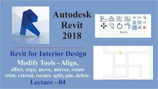 Lecture 04 | Revit Modify tools | Scale, Copy, Move, Mirror, Corner, Rotate, Pin, Unpin, delete etc