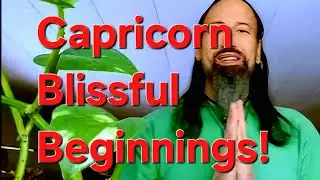 Capricorn *Blissful Beginnings!* Weekly Rune Reading