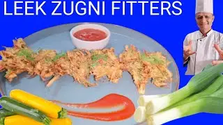 LEEK ZUGNI FITTERS अब घर पर बनाए रेस्टोरेंट जैसे,EASY RECIPE की साथ @CHEFHANGLAKITCHEN 