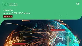 Outbreak Alerts: Apache OFBiz RCE Attack | FortiGuard Labs