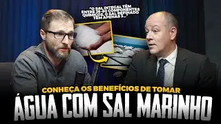 &Aacute;GUA COM SAL MARINHO E O PODER QUE T&Ecirc;M PARA A SUA SA&Uacute;DE