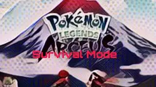 Pokemon Survival Mode Hisui Ep. 1 - The Beginning