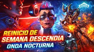 Reinicio de Semana en Warframe💪Onda Nocturna Descendida y Nuevos Desafíos Misiones y Mucho Farmeo