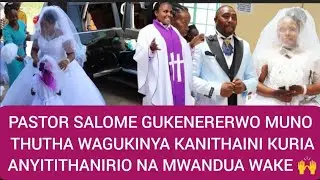 GIKENO KINENE PASTOR SALOME AKINYITITHANIO NAMWENDUA WAKE UHIKI MUTHERU !!